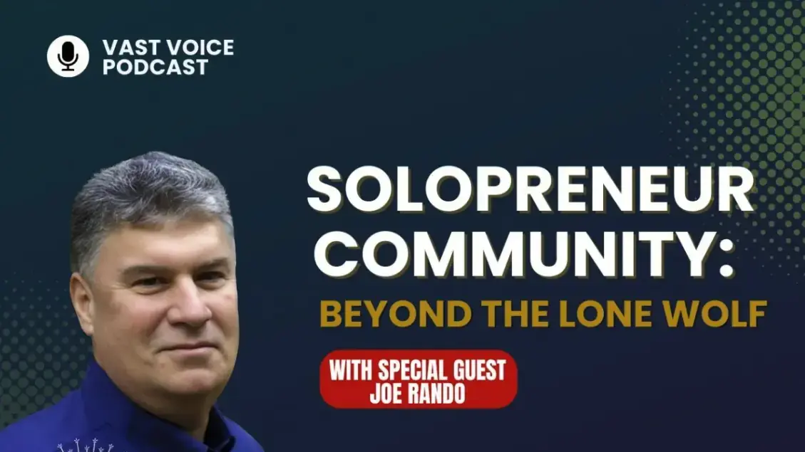 Vast Voice Solopreneur Community